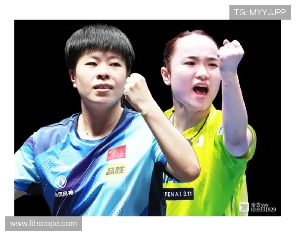 伊藤美诚与王艺迪巅峰对决谁将问鼎乒乓球世界之巅